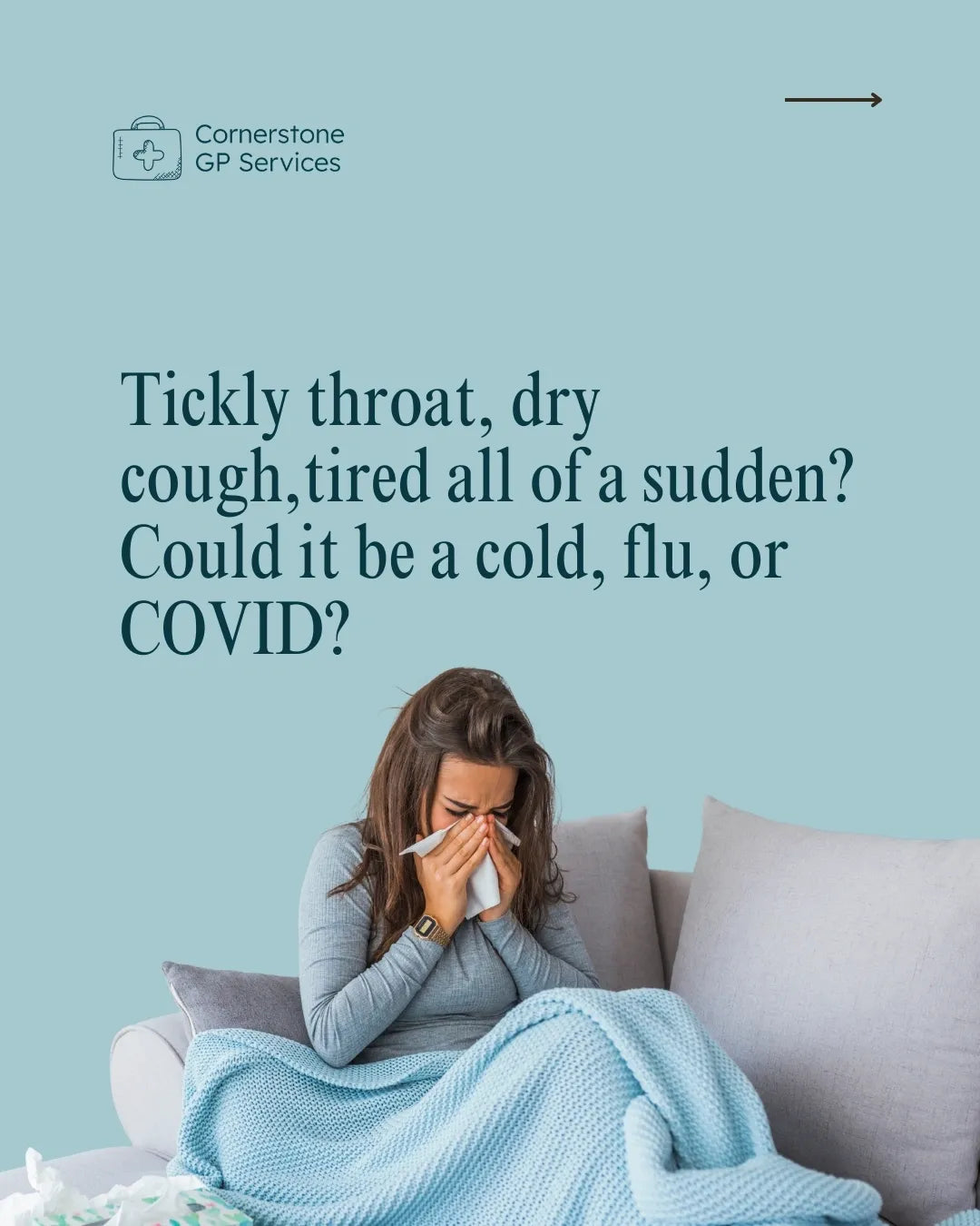 Cold, Flu or COVID? A GP’s Advice on When to Book a Doctor’s Appointment