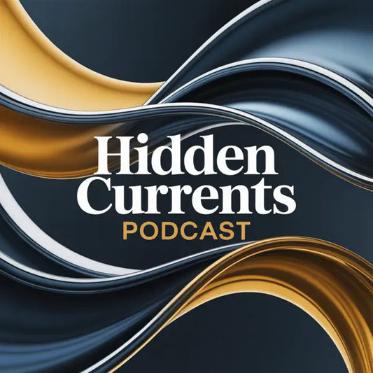 Hidden Current Podcast & Cornerstone GP Services